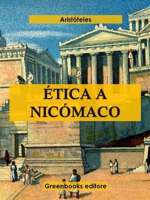 cover image of Ética a Nicómaco